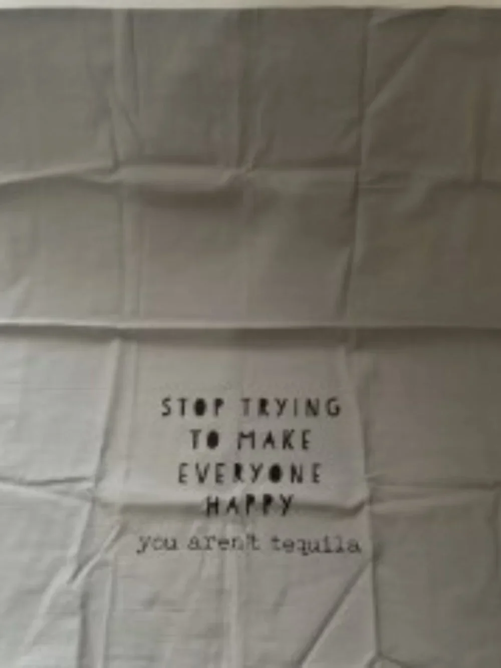 YOU AREN’T TEQIULA DISH TOWEL